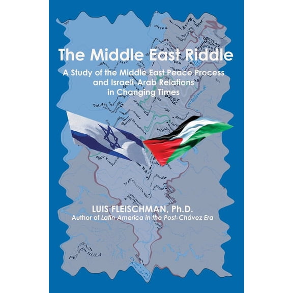 The Middle East Riddle (Paperback)