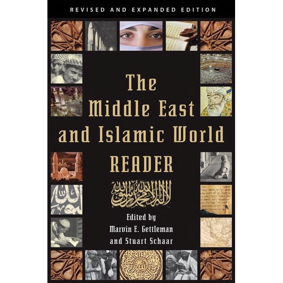 The Middle East and Islamic World Reader (Paperback)