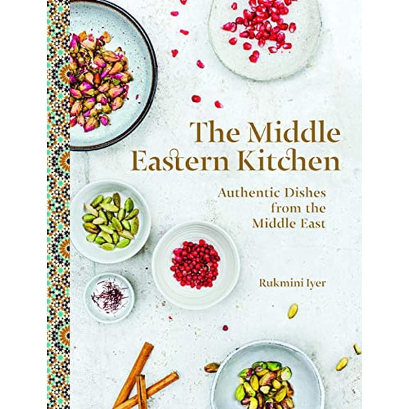 Pre-Owned The Middle Eastern Kitchen Cookbook: 100 Authentic Dishes from the Middle East (Love Food), 9781680528954, 1680528955, Paperback,