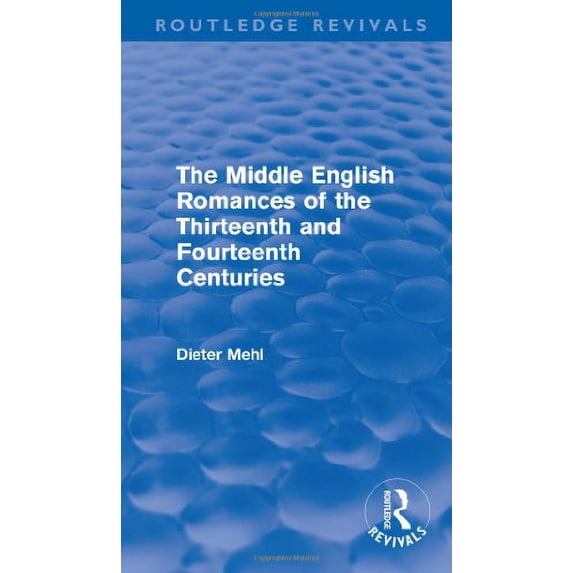 Pre-Owned The Middle English Romances of the Thirteenth and Fourteenth Centuries (Hardcover) 9780710062406