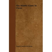 The Middle Game in Chess, (Paperback)