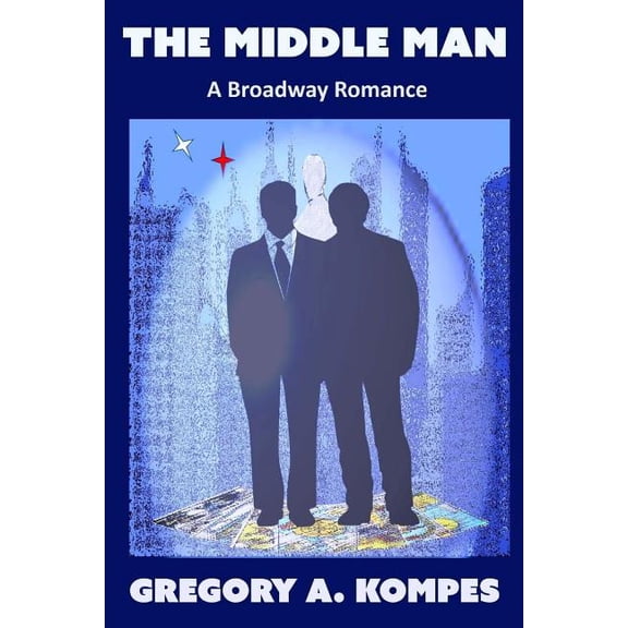 Broadway: The Middle Man (Paperback)