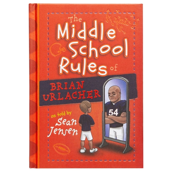 The Middle School Rules of Brian Urlacher, (Hardcover)