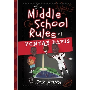 The Middle School Rules of Vontae Davis : as told by Sean Jensen (Paperback)