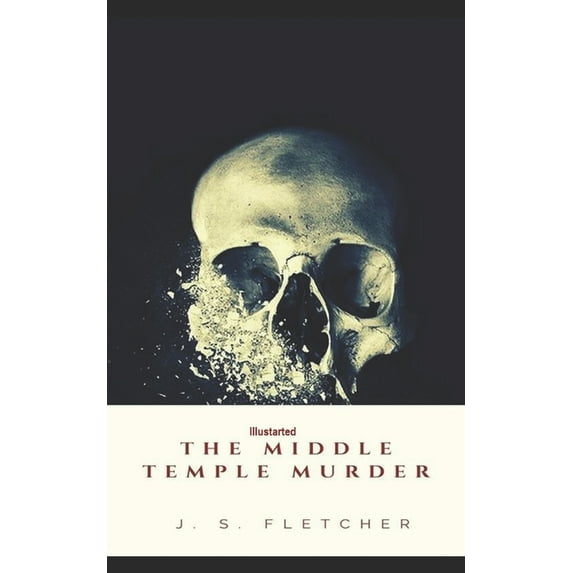 The Middle Temple Murder Illustrated (Paperback)