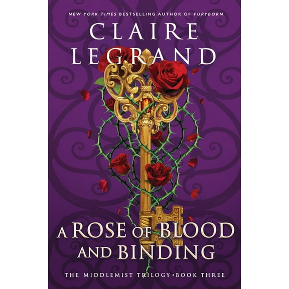 The Middlemist Trilogy A Rose of Blood and Binding, Book 3, (Hardcover)