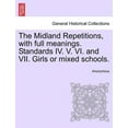 thumbnail image 1 of The Midland Repetitions, with Full Meanings. Standards IV. V. VI. and VII. Girls or Mixed Schools., 1 of 1