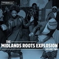thumbnail image 1 of The Midlands Roots Explosion Volume 2, 1 of 1