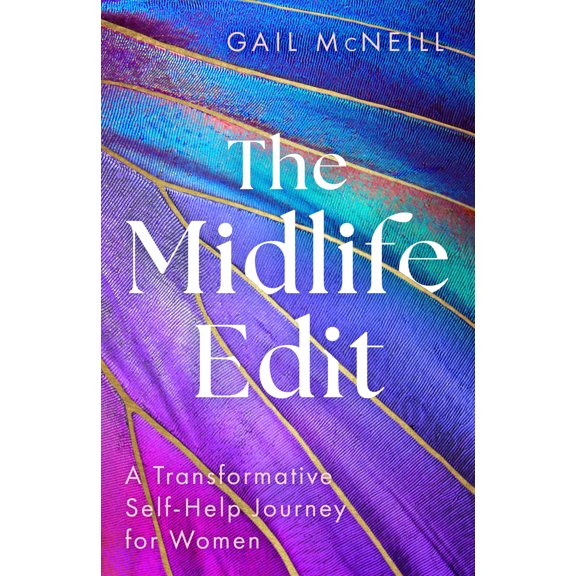 Pre-Owned The Midlife Edit: A Transformative Self-Help Journey for Women (Hardcover) 1399817213 9781399817219