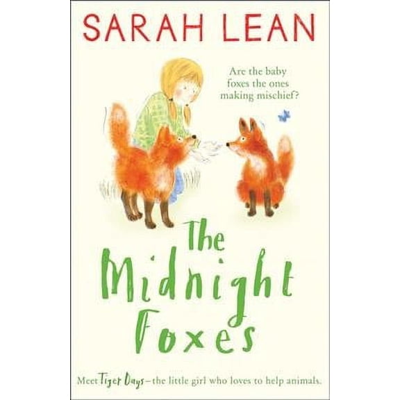 The Midnight Foxes (Tiger Days, Bk. 2)