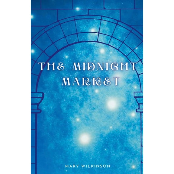 The Midnight Market, (Paperback)