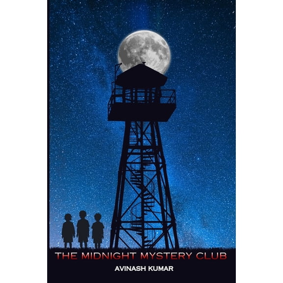 The Midnight Mystery Club: A Middle Grade Mystery Adventure for Kids Ages 8-12 Filled with Secrets and Suspense, (Paperback)