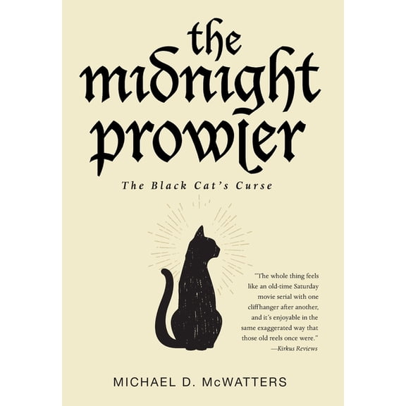 The Midnight Prowler: The Black Cat's Curse, (Hardcover)