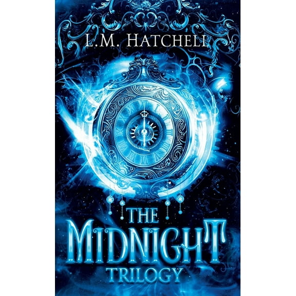 The Complete Midnight The Midnight Trilogy: The Complete Midnight Series, (Hardcover)