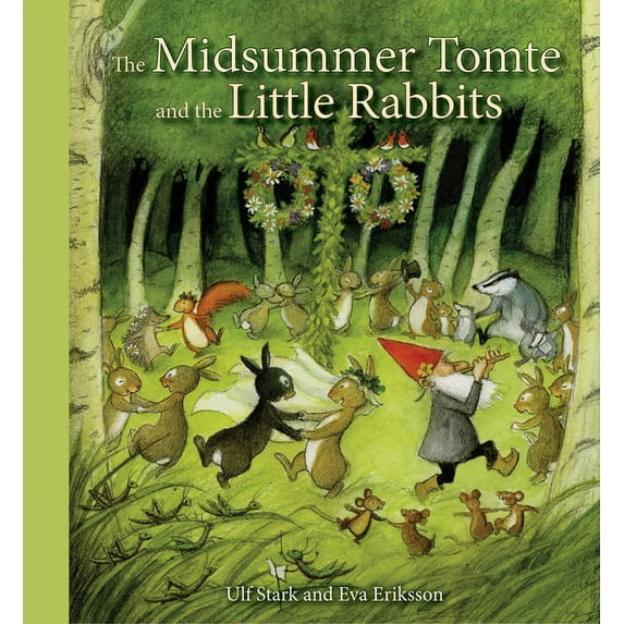 The Midsummer Tomte and the Little Rabbits, (Hardcover)
