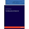 thumbnail image 1 of The Midsummer of Italian Art, (Paperback), 1 of 1