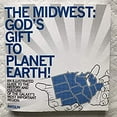 thumbnail image 1 of Pre-Owned The Midwest God's Gift to Planet Earth (Paperback) 0578116197 9780578116198, 1 of 1