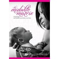 thumbnail image 1 of Pre-Owned Pre-Owned The Midwife Matrix: Reclaiming Our Bodies, Our Births, Our Lives Paperback, 1 of 1