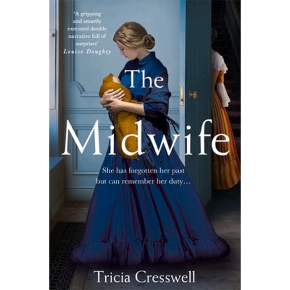 Pre-Owned The Midwife: A Hauntingly Beautiful and Heartbreaking Historical Fiction (Paperback) 1529066832 9781529066838