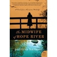 thumbnail image 1 of Pre-Owned The Midwife of Hope River (Paperback) 0062198890 9780062198891, 1 of 1