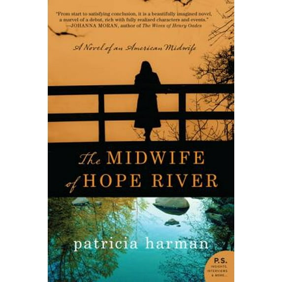 Pre-Owned The Midwife of Hope River (Paperback) 0062198890 9780062198891