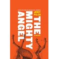 thumbnail image 1 of The Mighty Angel, (Hardcover), 1 of 1
