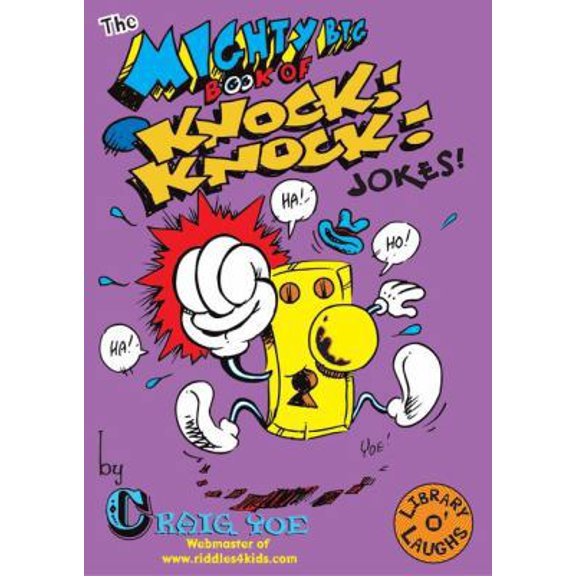 Pre-Owned The Mighty Big Book of Knock Knock Jokes (Mighty Big Books) (Paperback) 0843177357 9780843177350