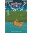 thumbnail image 1 of The Mighty: Welcome to Town Real, (Paperback), 1 of 1