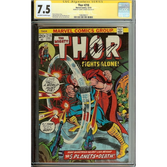 The Mighty Thor #218 CGC 3.5 Gerry Conway