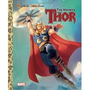 BILLY WRECKS; GOLDEN BOOKS The Mighty Thor (Marvel: Thor)