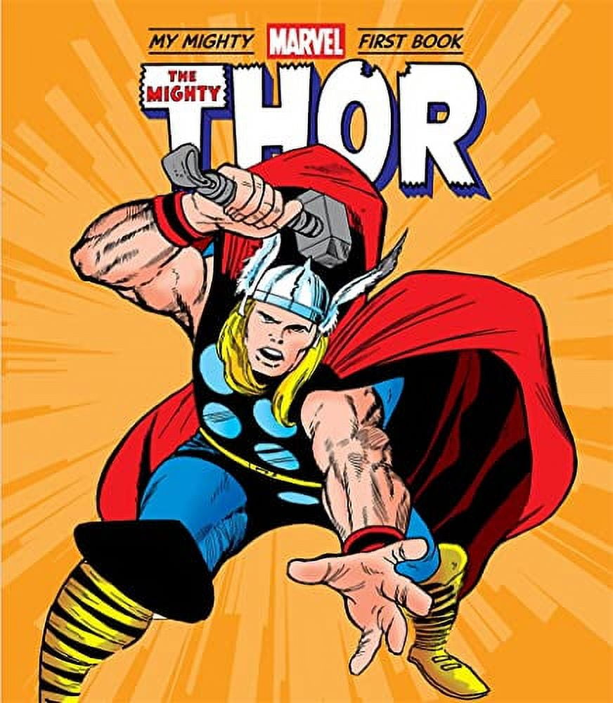 Pre-Owned The Mighty Thor: My Mighty Marvel First Book (Board book) 1419756141 9781419756146