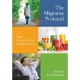 thumbnail image 1 of Pre-Owned The Migraine Protocol : Free Yourself from Headache Pain (Paperback) 9781612061931, 1 of 1