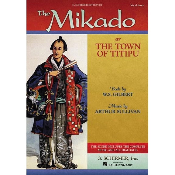 The Mikado: Or the Town of Titipu Vocal Score, (Paperback)