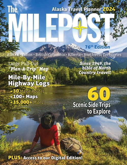 The Milepost 2024 Alaska Travel Planner (Edition 76) (Paperback