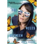 The Miles Between (Paperback)