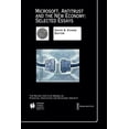 thumbnail image 1 of The Milken Institute Financial Innovatio Microsoft, Antitrust and the New Economy: Selected Essays, Book 2, (Paperback), 1 of 1