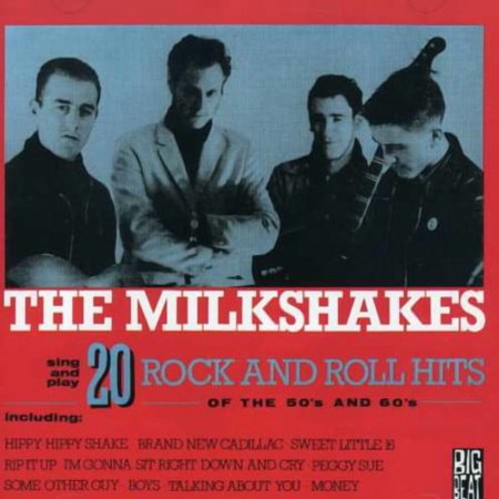 The Milkshakes - 20 Rock N Roll Hits of the 50'S-60's - Music & Performance - CD