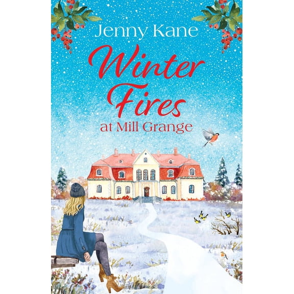 The Mill Grange Series: Winter Fires at Mill Grange (Paperback)