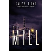 The Mill, Paperback