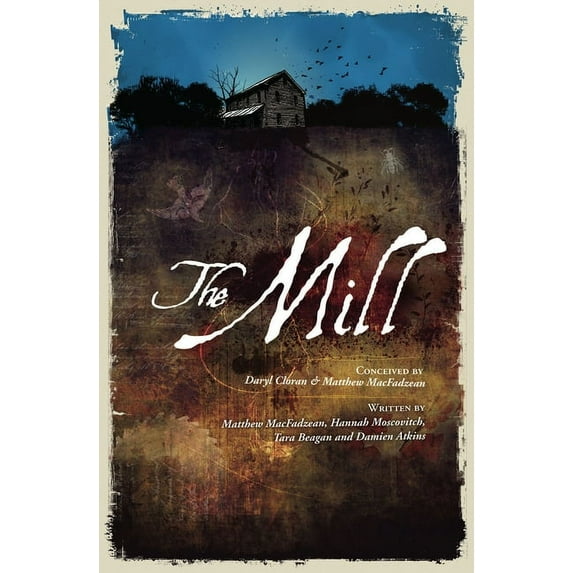 The Mill (Paperback)