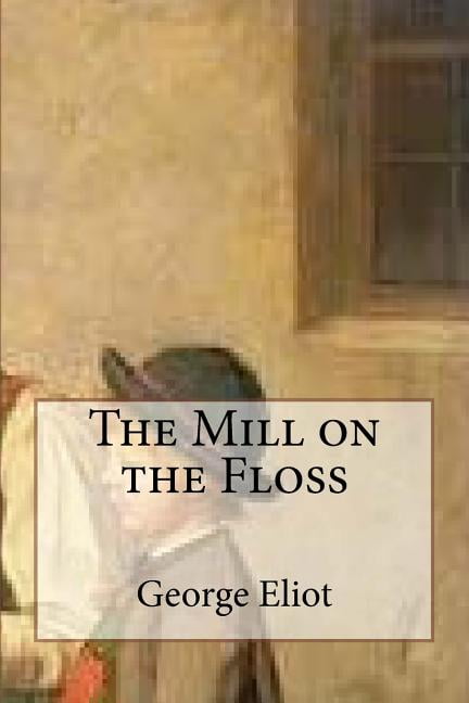 The Mill on the Floss (Paperback)