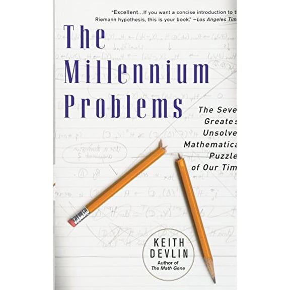 Pre-Owned The Millennium Problems: The Seven Greatest Unsolved Mathematical Puzzles of Our Time (Paperback) 0465017304 9780465017300