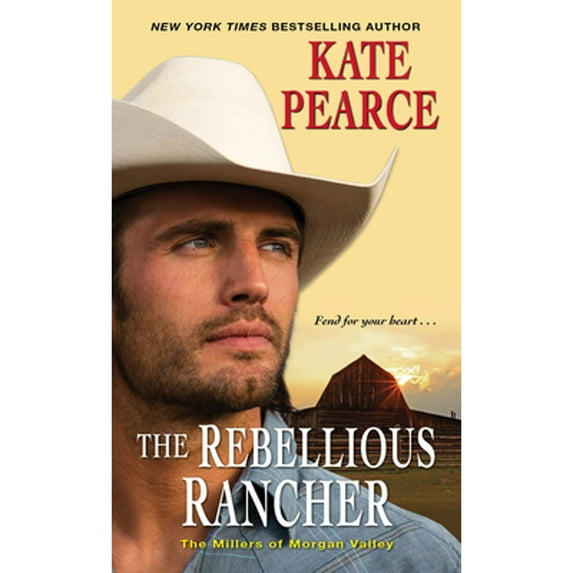 The Millers of Morgan Valley: The Rebellious Rancher (Series #3) (Paperback)