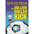 thumbnail image 1 of Pre-Owned The Million Dollar Kick (Paperback) 0786852100 9780786852109, 1 of 1