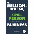 thumbnail image 1 of Pre-Owned The Million-Dollar, One-Person Business, Revised: Make Great Money. Work the Way You Like. Have the Life You Want. (Paperback) 198485836X 9781984858368, 1 of 1