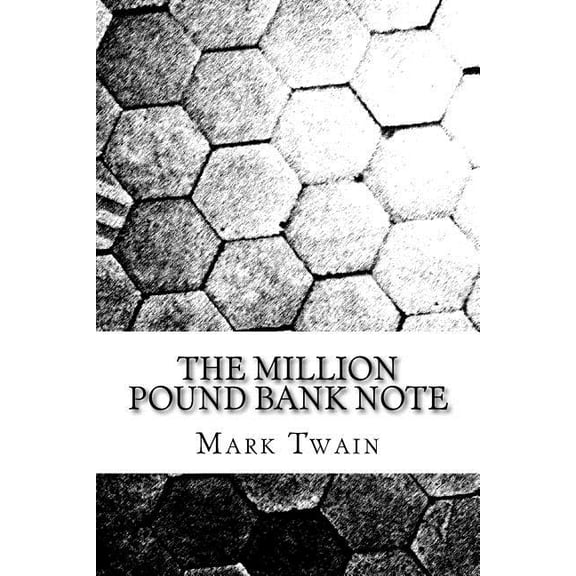 The Million Pound Bank Note (Paperback)