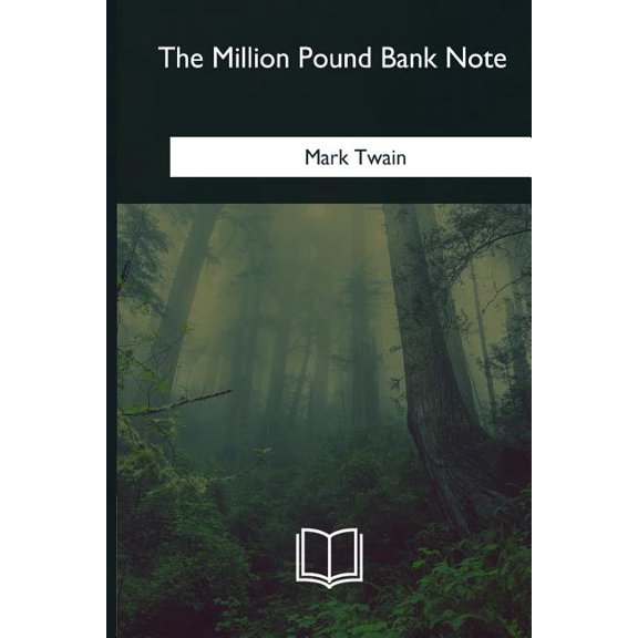 The Million Pound Bank Note, (Paperback)