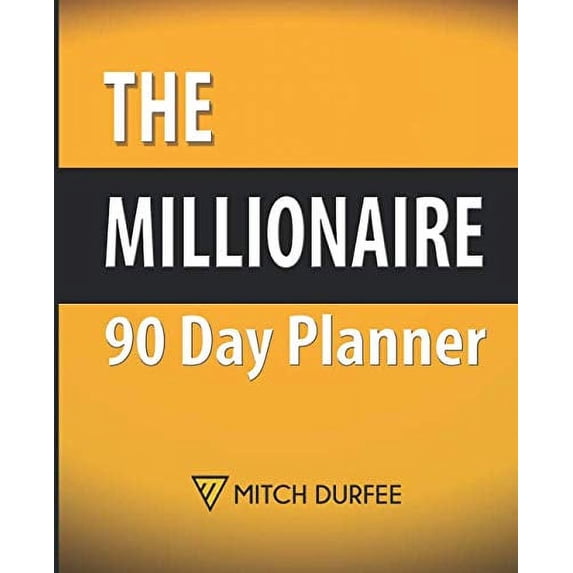 Pre-Owned The Millionaire 90 Day Planner: Battle Tested Daily Goal Setting Planner 7.5 x 9.25 with Inspirational and Motivational Quotes Paperback