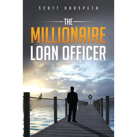 The Millionaire Loan Officer, (Paperback)