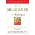thumbnail image 1 of Pre-Owned The Millionaire Mystique: How Working Women Become Wealthy - And How You Can, Too! Paperback, 1 of 1